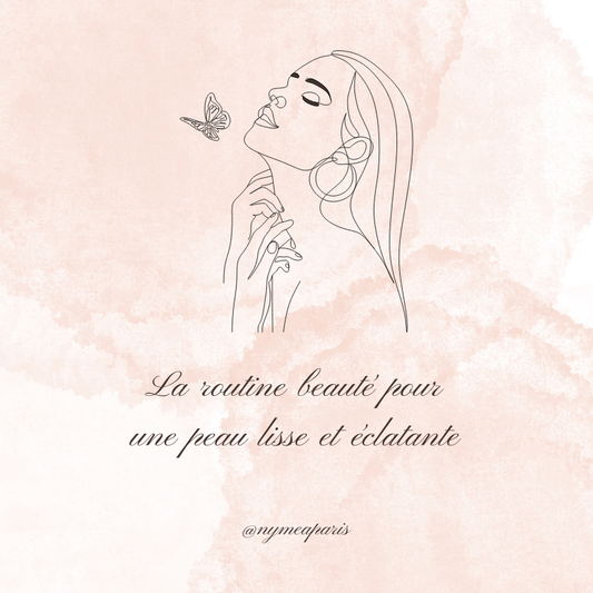 EBOOK : La routine beauté pour une peau lisse et éclatante